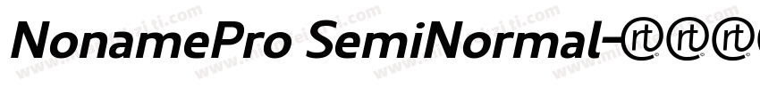 NonamePro SemiNormal字体转换